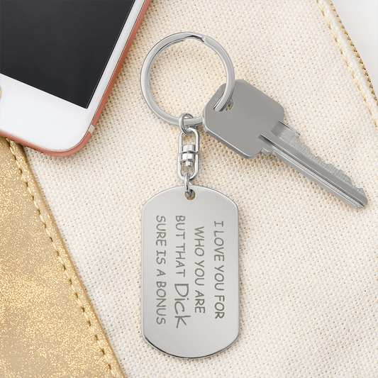 But That Dick Keychain